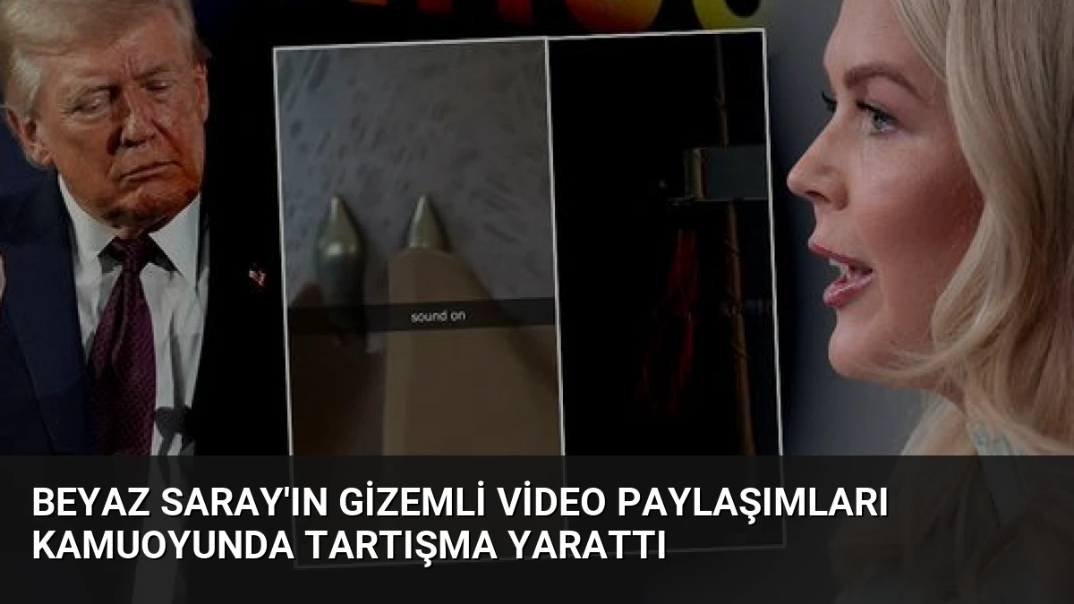 Beyaz Saray’ın gizemli video paylaşımları kamuoyunda tartışma yarattı