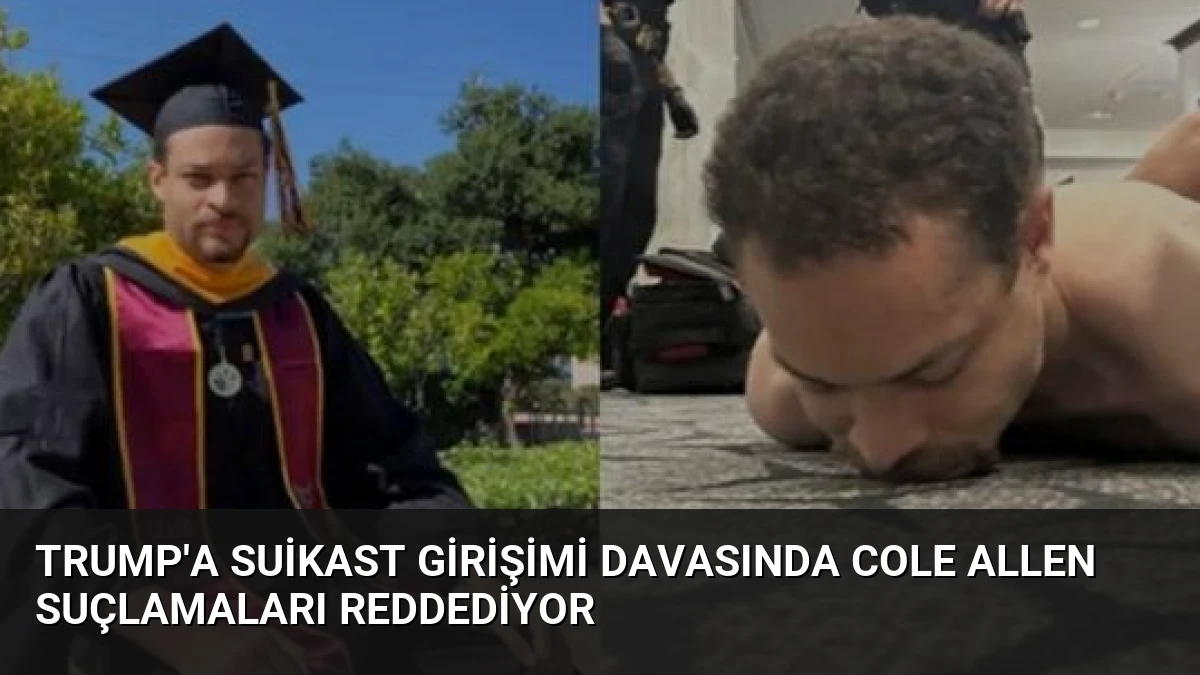 Trump’a Suikast Girişimi Davasında Cole Allen Suçlamaları Reddediyor