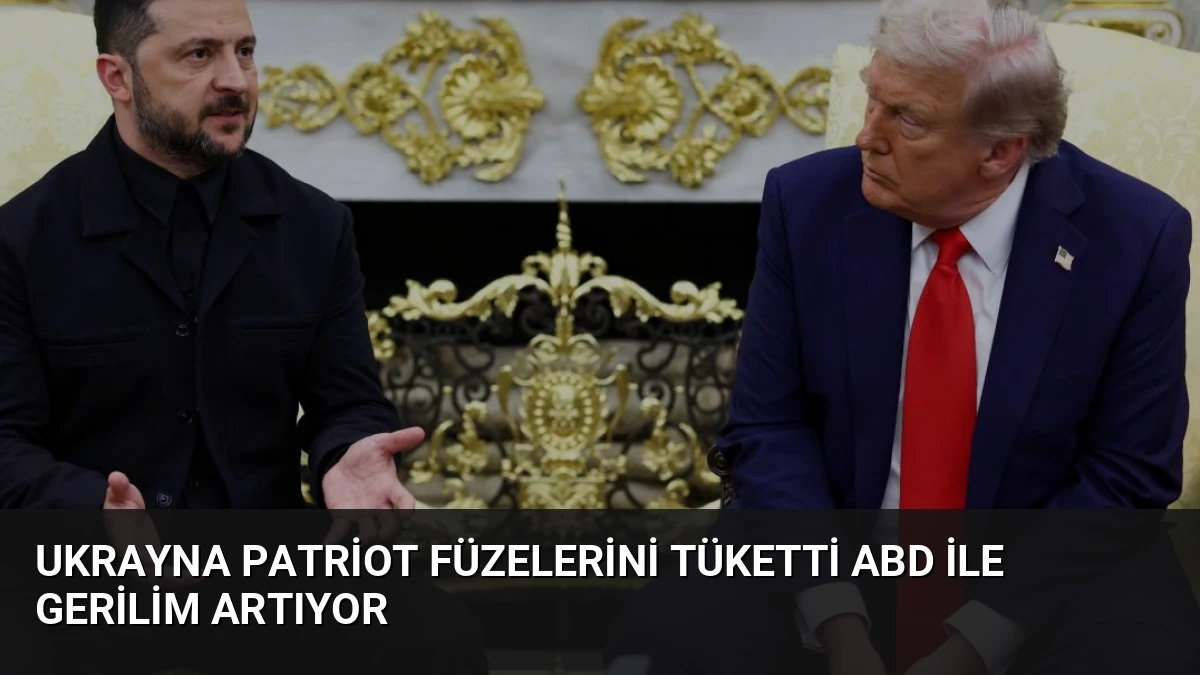 Ukrayna Patriot Füzelerini Tüketti ABD ile Gerilim Artıyor